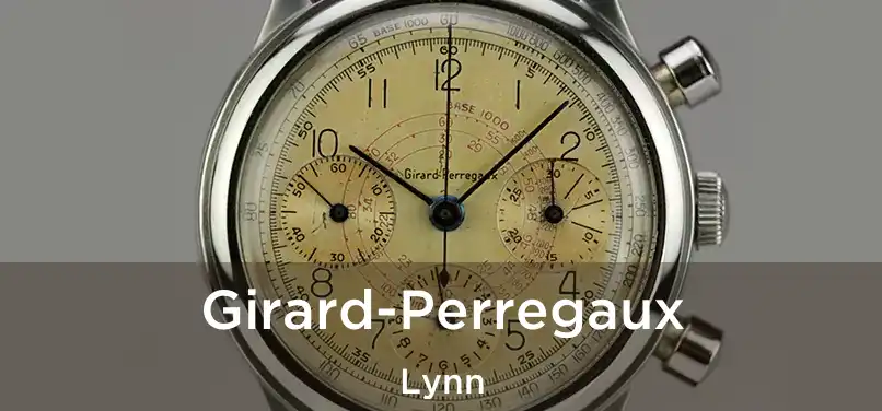 Girard-Perregaux Lynn